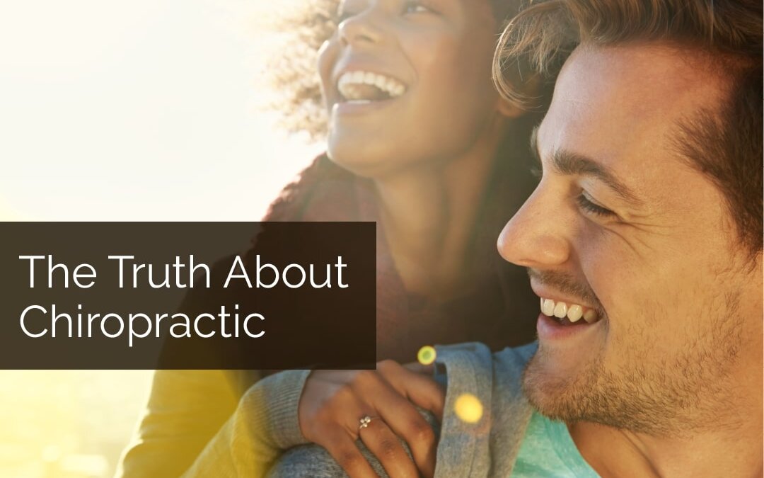 The Truth About Chiropractic Best Chiropractors in The Villages Fl.